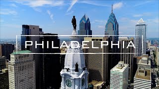 Philadelphia, Pennsylvania | 4K Drone Video