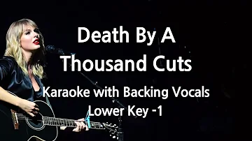 Death By A Thousand Cuts (Lower Key -1) Karaoke with Backing Vocals