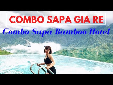 Combo Sapa khách sạn Bamboo 4 sao | Sapa Bamboo Hotel