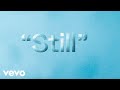 Lecrae - Still feat. DaniLeigh (Official Lyric Video)