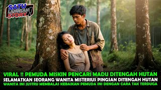 Download Lagu VIRAL !! AWALNYA HANYA MENOLONG WANITA PINGSAN DIHUTAN, HASILNYA MENGUNGKAP MASA LALU KELAM! MP3