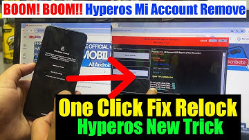 All Xiaomi HyperOS Mi Account Remove | Mi Account Unlock Tool | Redmi Mi account Bypass, Relock Fix