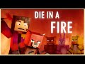 "Die in a Fire" FNAF Minecraft Animated Music Video