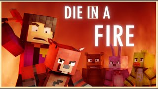 "Die in a Fire" FNAF Minecraft Animated Music Video