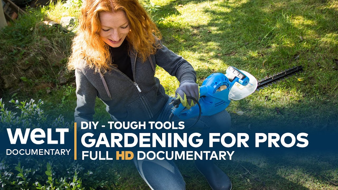 ⁣GERMAN DIY - TOUGH TOOLS: Gardening for Pros - Only the best pass the yard test | WELT Documentary