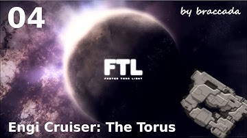 #04 | Engi Cruiser - The Torus 04 | FTL Faster Than Light