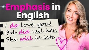Emphasis in English Grammar | Using Auxiliary Verbs DO, HAVE and WILL for Emphasis