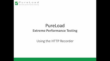 PureLoad - Using the HTTP Recorder.wmv