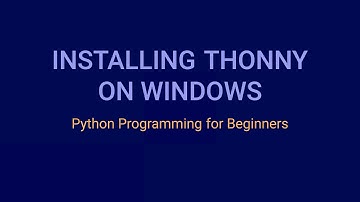How to Install Thonny on Windows | Python Programming Tutorial for Beginners