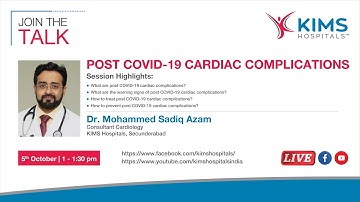 Post COVID-19 Cardiac Complications | Dr. Mohammed Sadiq Azam | KIMS Hospitals