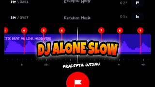 DJ ALONE PT 2 SLOW😍🎶 || Story WA 30 Detik Beat VN Jedag Jedug💌 || LINK MEDIAFIRE😼