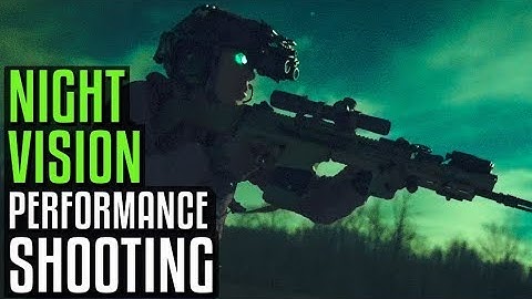How to Shoot a Rifle with Night Vision
