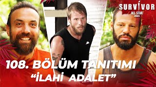 Survivor All Star 2024 108.  Tanıtımı  @SurvivorTurkiye Resimi