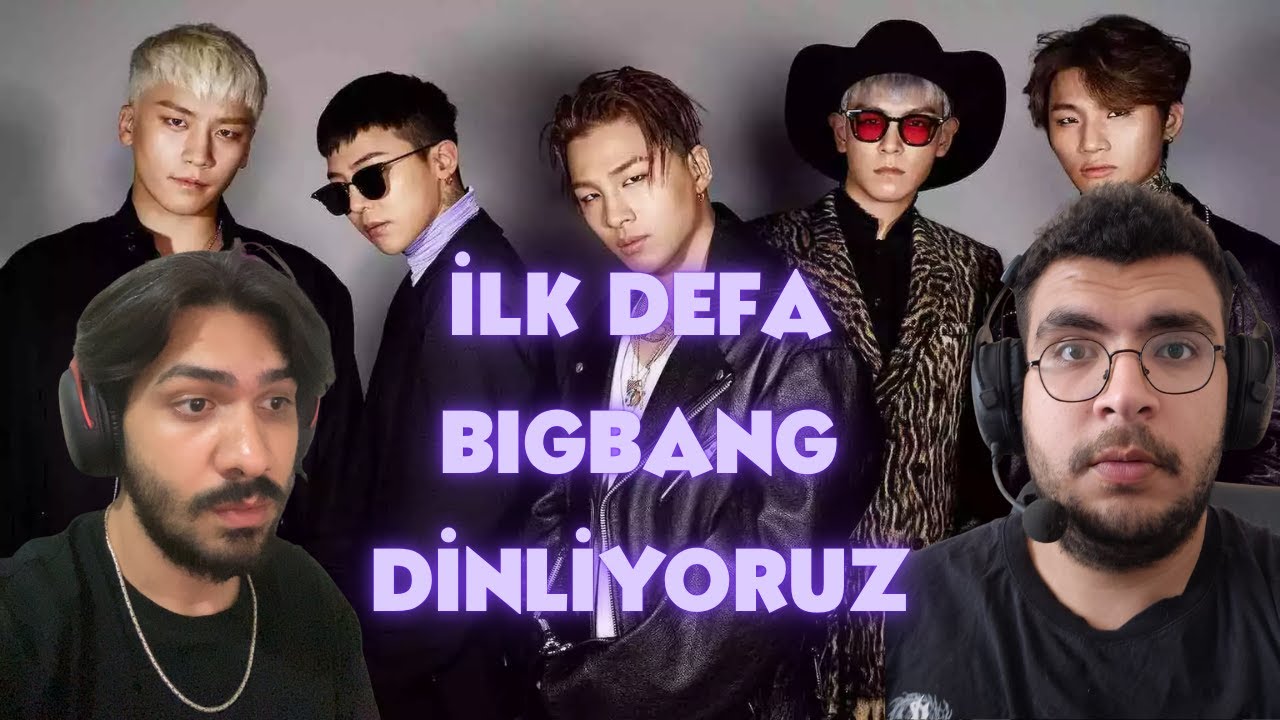 umutvalper İLK DEFA BIGBANG DİNLİYOR !!! (REACTION)