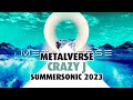 Metalverse  crazy j summersonic 2023 audio