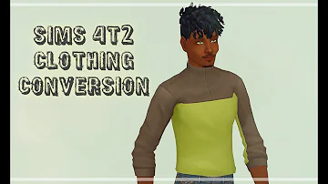 Sims 4t2 Clothing Conversion Tutorial