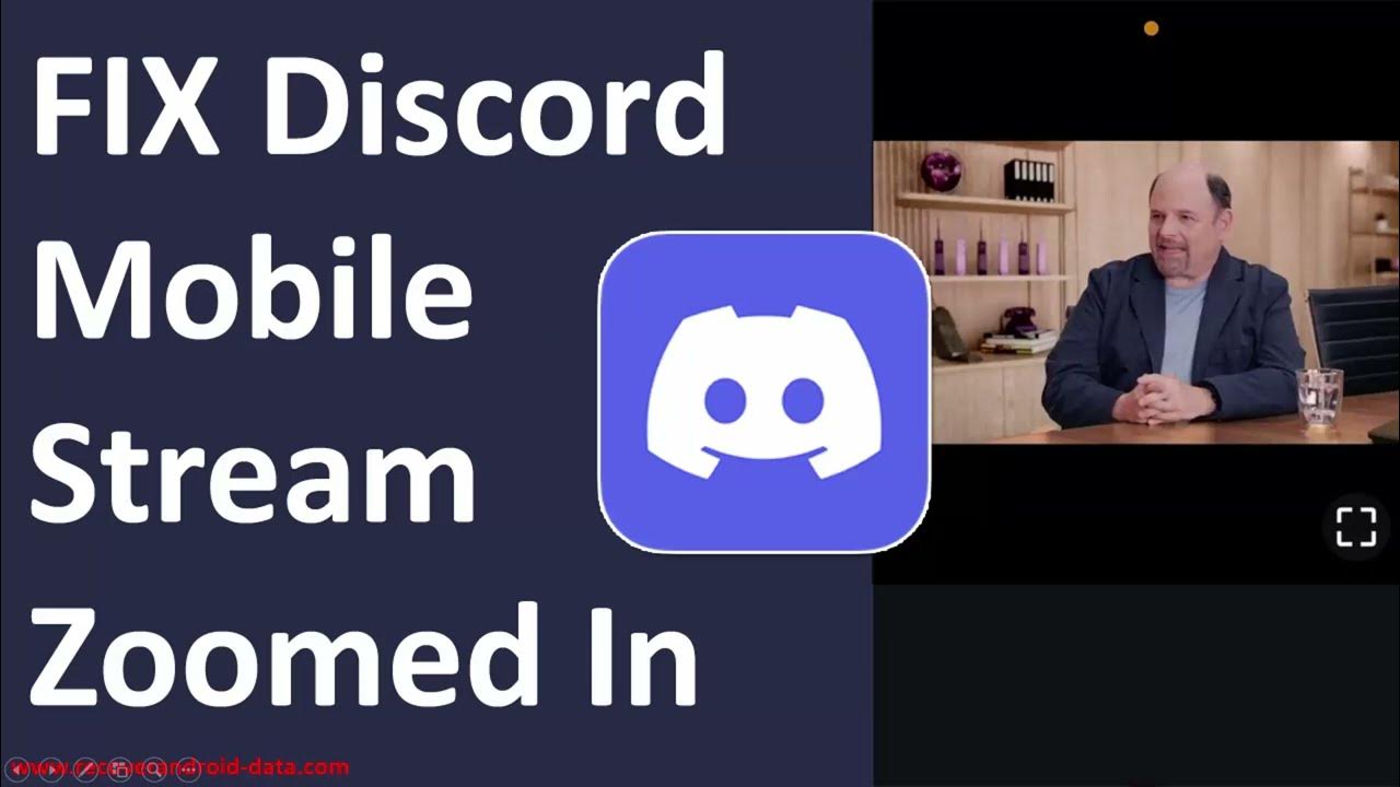 6 Ways To Fix Discord Mobile Stream Zoomed In Issue YouTube