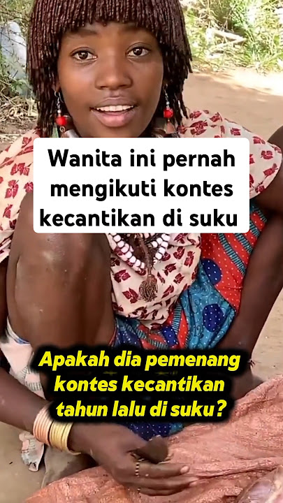 wanita ini pernah mengikuti kontes kecantikan di suku #budayaafrika #tradisiafrika #shorts #africa