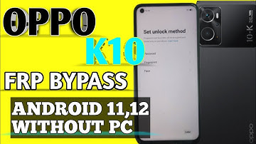 oppo K10 (CPH2373)FRP Bypass Android 11 12 without pc |all oppo FRP Bypass new method.