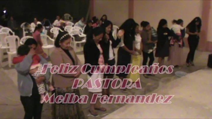 FELIZ CUMPLEO Pstr.a MELVA FERNANDEZ