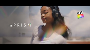 mPrism FCPX Plugin - Cinematic Prismatic Effects Exclusively for Final Cut Pro X - MotionVFX