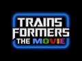 Trainsformers the movie  full remade feature film  anthony banda film corporation