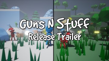 Guns N Stuff Release Trailer