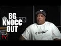 BG Knocc Out on Eazy-E Wearing Bulletproof Vest, Had a Hit on Him (Part 15)