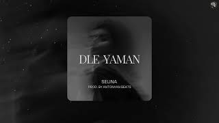 " Selina - Dley Yaman " Prod. By Antonyan Beats.