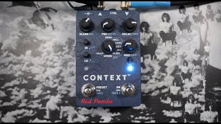 Some Stuff You Can Do with the Red Panda Context Reverb V2