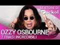 Le storie di Rockol: 7 Frasi incredibili di Ozzy Osbourne