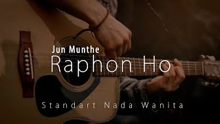 Raphon Ho karaoke Jun Munthe karaoke versi wanita