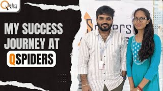 MY SUCCESS STORY AT QSPIDERS | THE JOURNEY OF ACHIEVING MY DREAM JOB IN TESTING INDUSTRY