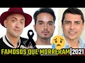 44 Famosos brasileiros que morreram em 2021