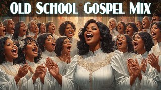 Greatest TIMELESS Gospel Hits | The 50 Best Old School Gospel Songs Of All Time | Classic Gospel Mix