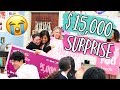 SUPRISING HER WITH $15,000!!!!