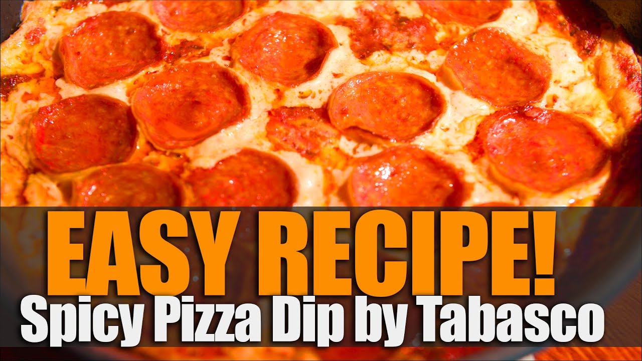 EASY, tasty snack! You can make this Spicy Pizza Dip by Tabasco!