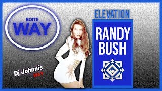 Randy Bush -  Elevation