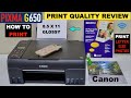 Canon Pixma G650 Print Quality Review- How To Print Professional Photos ?
