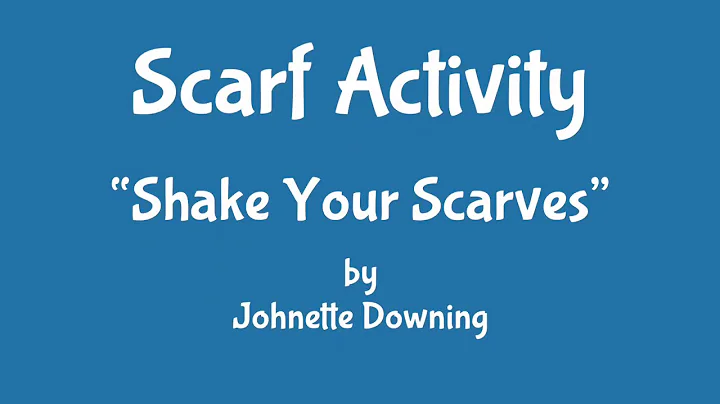 Scarf Activity