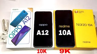 Oppo A12 vs Realme Narzo 10A UnBoxing,Review&Comparison