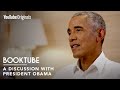 Barack Obama on Family, Music, Science and Good Leadership | BookTube