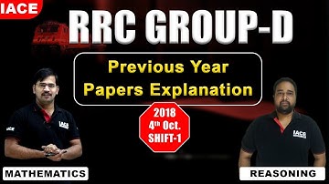 RRC GROUP - D Previous Papers Explanation || 2018 Oct. 4th - Shift 1 : Mathematics & Reasoning