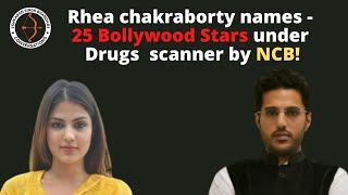 Rhea Chakraborty Names -25 Bollywood Stars Under Drugs Scanner By Ncb