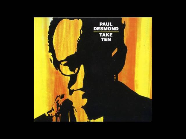 Paul Desmond - Take Ten