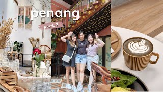 penang travel vlog • clan jetties, aesthetic cafes, peranakan mansion & nyonya food ☕✨