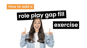 How to add a role play gap fill exercise in Teachly.app