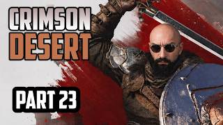 Crimson Desert — Crimson Desert | Part 23