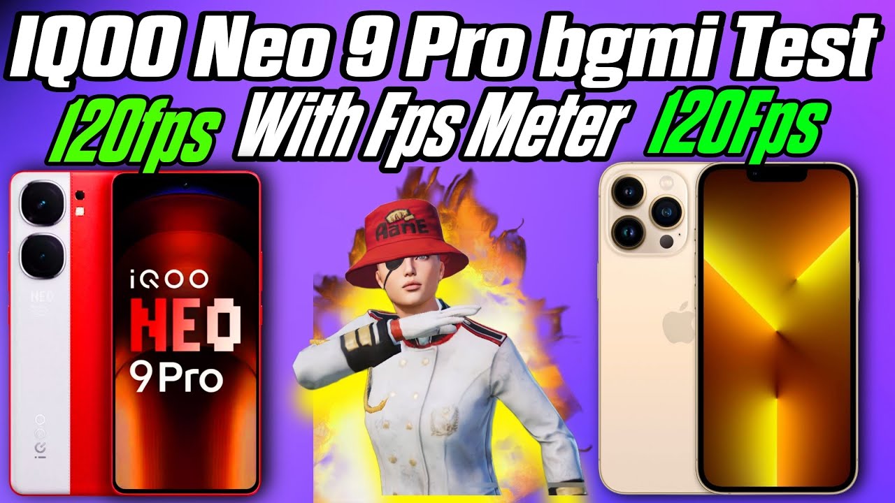 Neo Pro Testing IQOO Neo 9 Pro bgmi test With Fps Meter iQOO Neo 9 Pro vs iphone 13 Pro ...