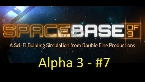 Spacebase DF 9 - Alpha 3b Gameplay - Part 7 - We Have Healthy Pods & Derelict Deconstruction